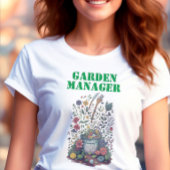 Garden Manager T-shirt