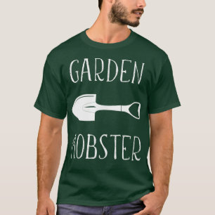 Garden Mobster Funny Gardening Farmer Planter Pla T-shirt