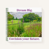 Garden Uitzicht Dream Big Notitieboek (Voorkant)