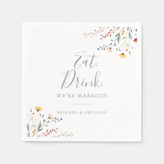 Garden Wildflower Eat Drink We're Married Wedding  Servet (Voorkant)