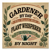 Gardener by Day Aanpasbaar Glanzend Poster (Voorkant)