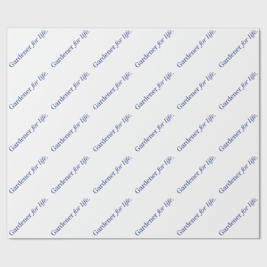 Gardener for Life Cadeaupapier (Vlak)