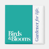 Gardener for Life Magneet (Voorkant)