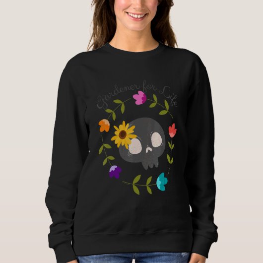 Gardener for Life Rebellious Gardener Cute Skull Trui (Voorkant)