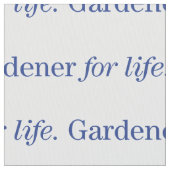 Gardener for Life Stof (Close Up)