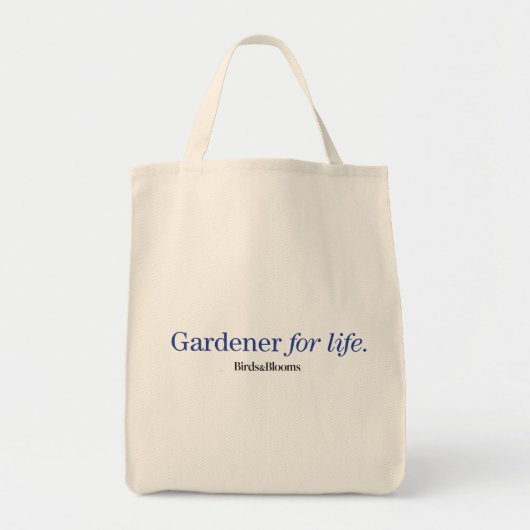 Gardener for Life Tote Bag (Voorkant)