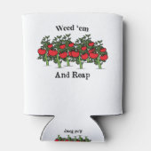 Gardener Funny Weed em en Reap Blikjeskoeler (Achterkant)