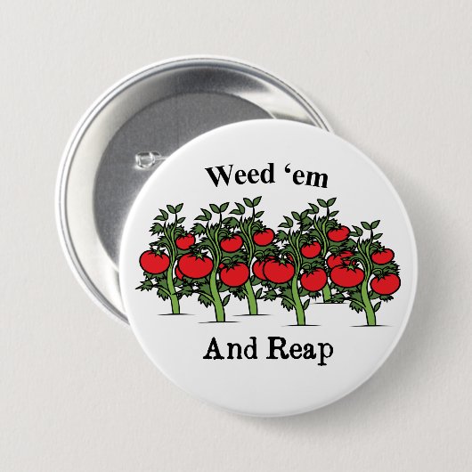 Gardener Funny Weed em en Reap Ronde Button 7,6 Cm (Voorkant /achterkant)