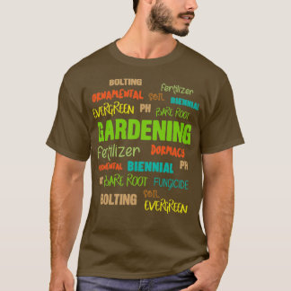 Gardener Gift T-shirt