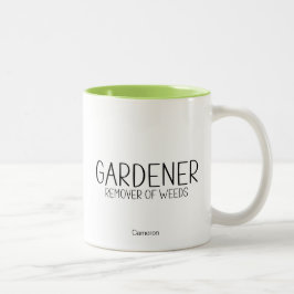 Gardener Remover of Weeds Humoureuze Funny Tweekleurige Koffiemok