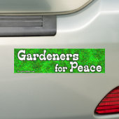 Gardeners for Peace Bumpersticker (Op auto)