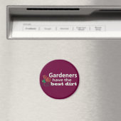 Gardeners hebben de beste vuil! magneet (Insitu (Vaatwasser))