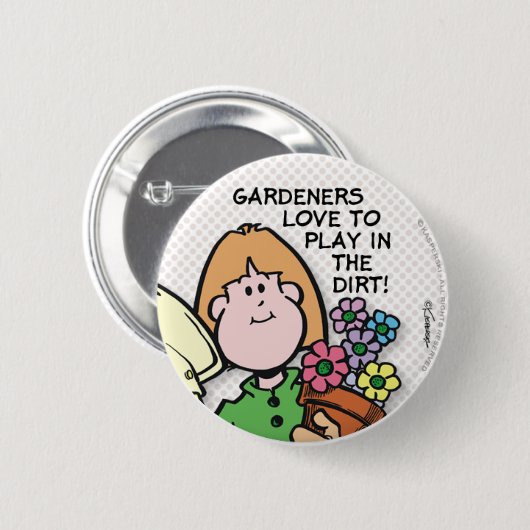 Gardeners houden van... ronde button 5,7 cm (Voorkant /achterkant)