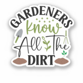 Gardeners kennen alle vuil sticker