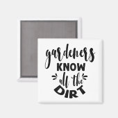 gardeners know all the dirt magneet (Voorkant / Achterkant)