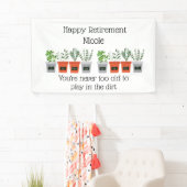 Gardener's Retirement Fun Quote met naam Spandoek (Insitu)
