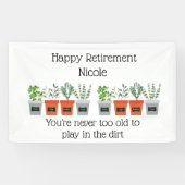 Gardener's Retirement Fun Quote met naam Spandoek (Horizontaal)