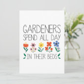 Gardeners Spend All Day In Their Beds Bedankkaart (Staand voorkant)