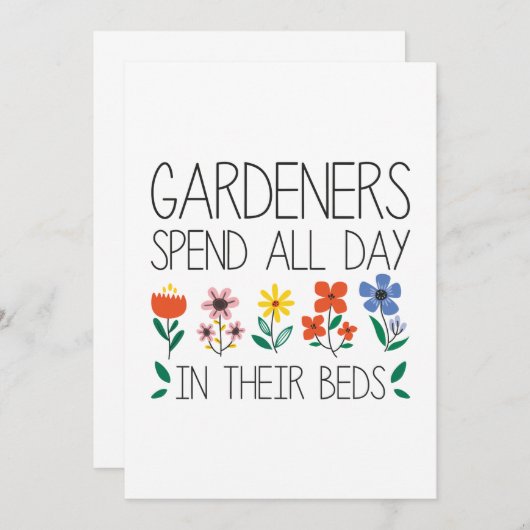 Gardeners Spend All Day In Their Beds Bedankkaart (Voorkant / Achterkant)