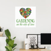 Gardening aan de zijkant van de liefde poster (Thuiskantoor)