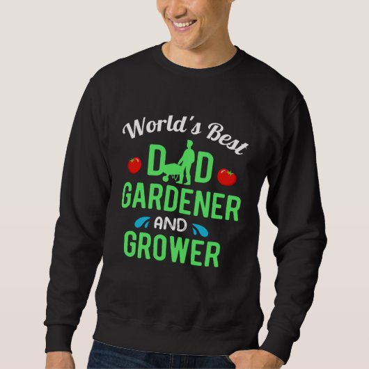 Gardening Dad Gardener Worlds Best Trui (Voorkant)