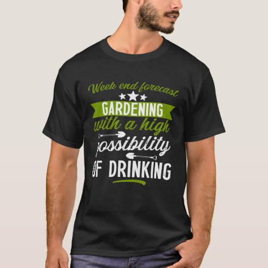 Gardening   gardener outfit drinking men  1 t-shirt (Voorkant)