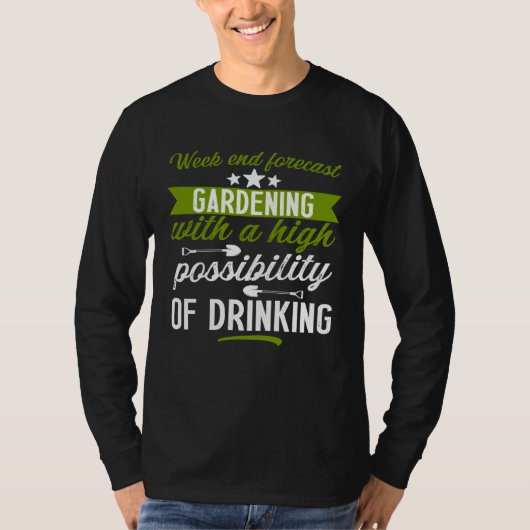 Gardening   gardener outfit drinking men  1 t-shirt (Voorkant)