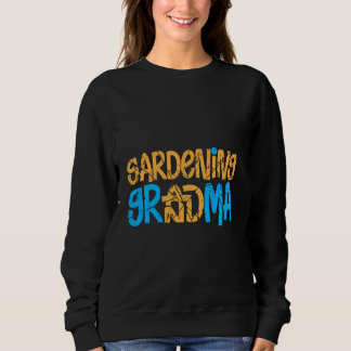 Gardening Grandma Flower Gardener Grandmoth Trui