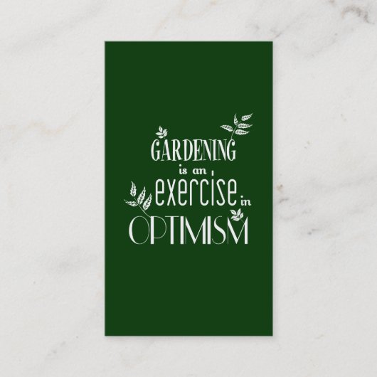 Gardening is een oefening in Optimisme Visitekaartje (Voorkant)