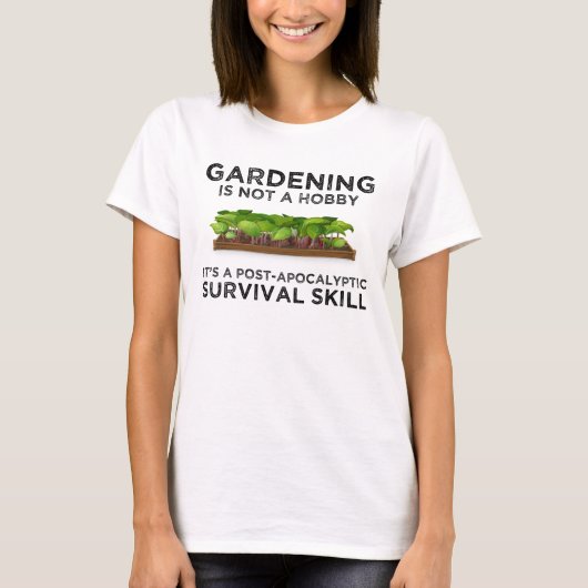 Gardening is een overlevingsvermogen na apocalypti t-shirt (Voorkant)