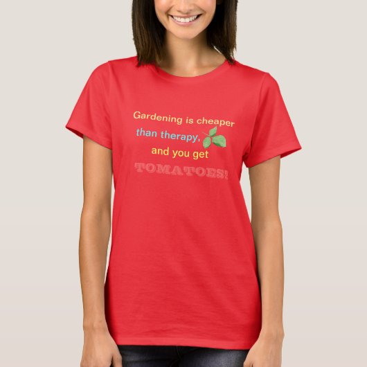 Gardening is goedkoper t-shirt (Voorkant)
