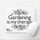 Gardening is mijn therapie muismat (Met muis)