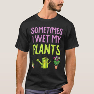 Gardening is mijn therapie, soms nat ik mijn miere t-shirt