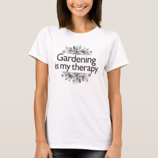 Gardening is mijn therapie t-shirt