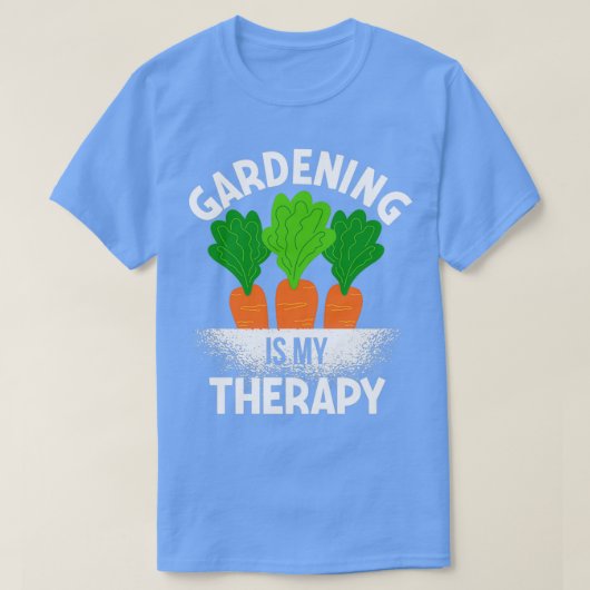 Gardening is mijn therapie voor tuinders t-shirt (Design voorkant)