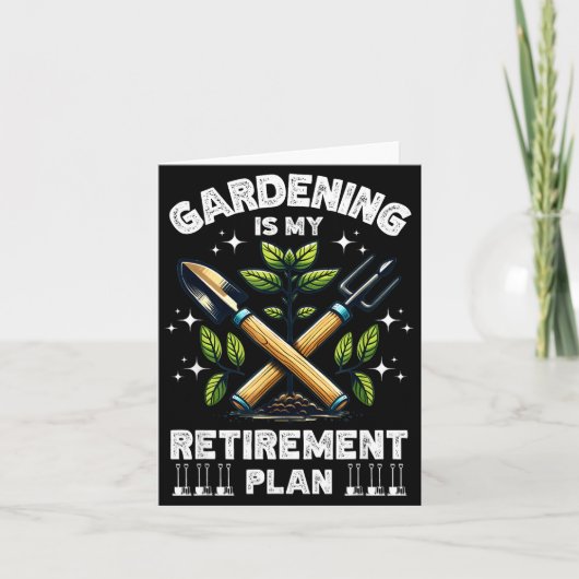 Gardening Is My Retirement Plan Funny For Garden L Kaart (Voorkant)