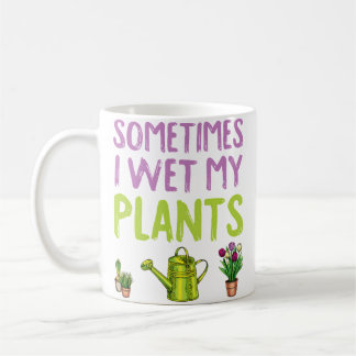 Gardening Is My Therapy Sometimes I Wet My Pants G Koffiemok