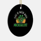 Gardening - Levensduur met microgreens Keramisch Ornament (Rechts)