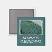 Gardening Magnet (Voorkant / Achterkant)