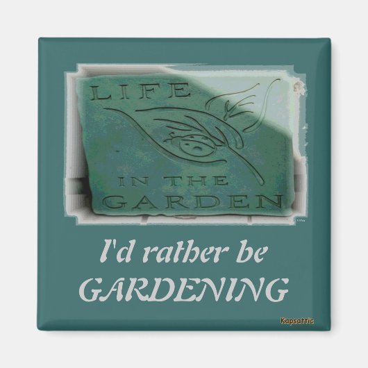 Gardening Magnet (Voorkant)