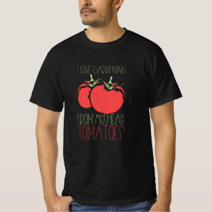 Gardening Tomaten T-shirt