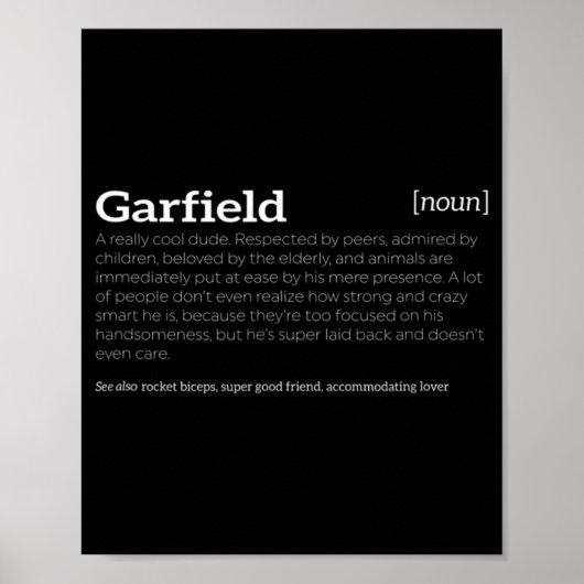 Garfield is een 'Cool Guy Fun Compliment' Poster (Voorkant)