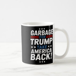 Garge For Trump Take America Ck Presidential Elect Koffiemok