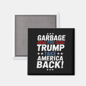 Garge For Trump Take America Ck Presidential Elect Magneet (Voorkant / Achterkant)