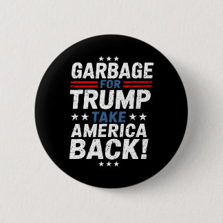 Garge For Trump Take America Ck Presidential Elect Ronde Button 5,7 Cm