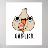 Garlick Funny Garlic Herb Pun Poster (Voorkant)