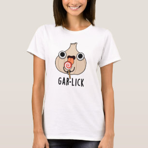 Garlick Funny Garlic Herb Pun T-shirt