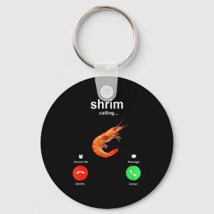 Garnaal Is Aan Het Bellen Grappige Meme Mobiele Op Sleutelhanger