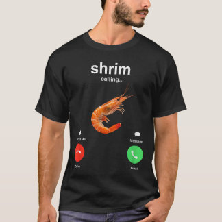 Garnaal is aan het Bellen Grappige Meme Mobiele Op T-shirt