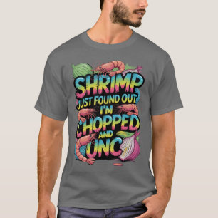 Garnaal kwam er net achter dat ik gehakt en rauw b t-shirt